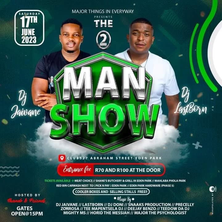 The 2 Man Show event flyer with DJs and lineup